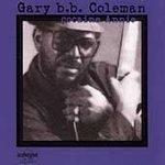 Gary B.B. Coleman/Cocaine Annie