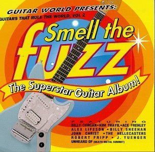 GUITARS THAT RULE THE WORLD/VOL. 2-SMELL THE FUZ-SUPERSTAR