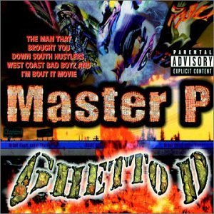 MASTER P/GHETTO D