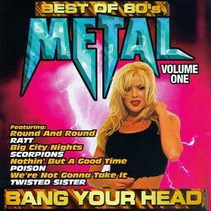 Bang Your Head/Vol. 1-Best Of 80's Metal@Quiet Riot/Twisted Sister/Ratt@Bang Your Head