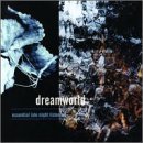 Dreamworld/Essential Late Night