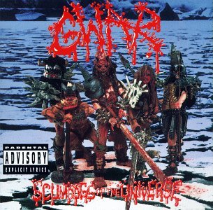 Gwar/Scumdogs Of The Universe