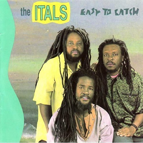 Itals/Easy To Catch