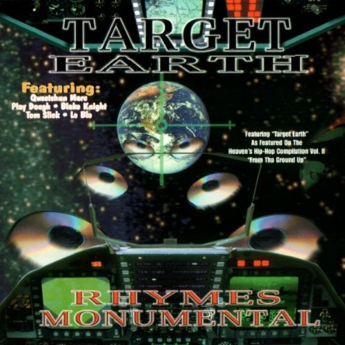 Rhymes Monumental/Target Earth