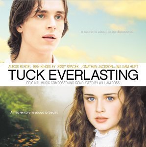 Tuck Everlasting Score Music By William Ross 