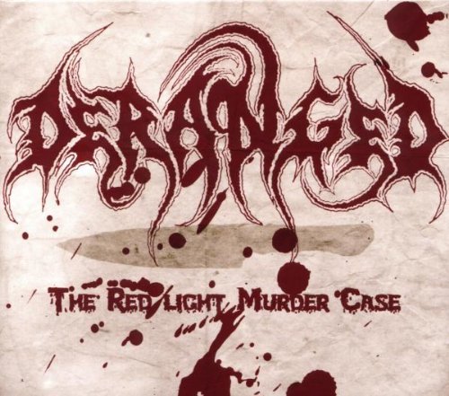 Deranged/Redlight Murder Case@Import-Eu