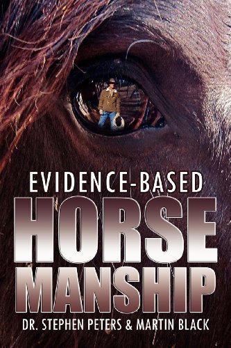 Stephen Peters Evidence Based Horsemanship 