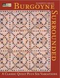 Elizabeth Carlson Burgoyne Surrounded A Classic Quilt Print On Demand Edition 