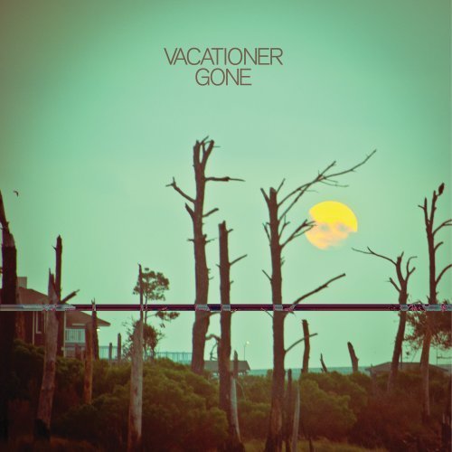 Vacationer/Gone