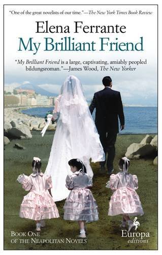 Elena Ferrante/My Brilliant Friend