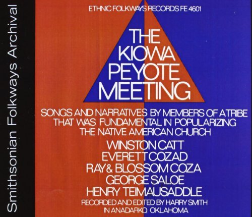 Kiowa Peyote Meeting/Kiowa Peyote Meeting@Cd-R