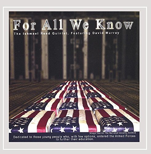 Ishmael Quintet Reed/For All We Know