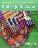 Kaffe Fassett Kaffe Quilts Again 20 Favorite Quilts In New Colorways From Rowan 
