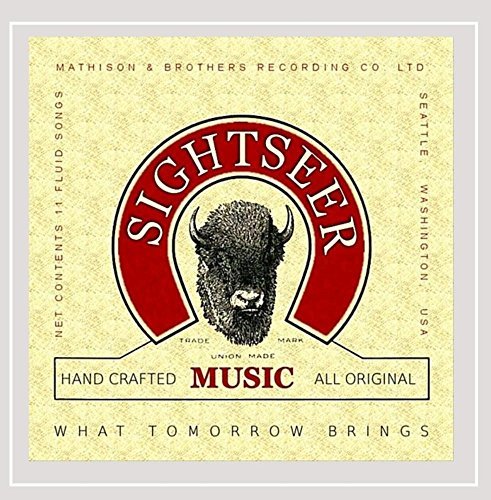 Sightseer/What Tomorrow Brings