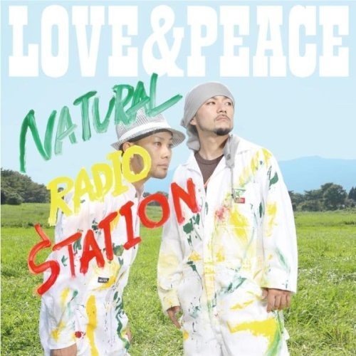 Natural Radio Station/Love & Peace@Import-Jpn@Incl. Bonus Dvd