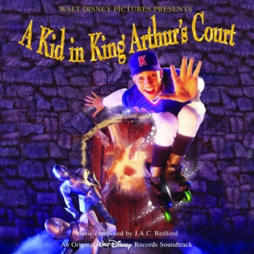 Kid In King Arthur's Court/Soundtrack@Music By J.A.C. Redford