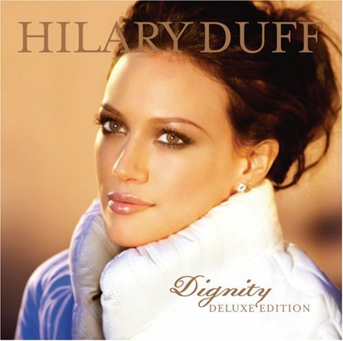 DUFF,HILARY/DIGNITY