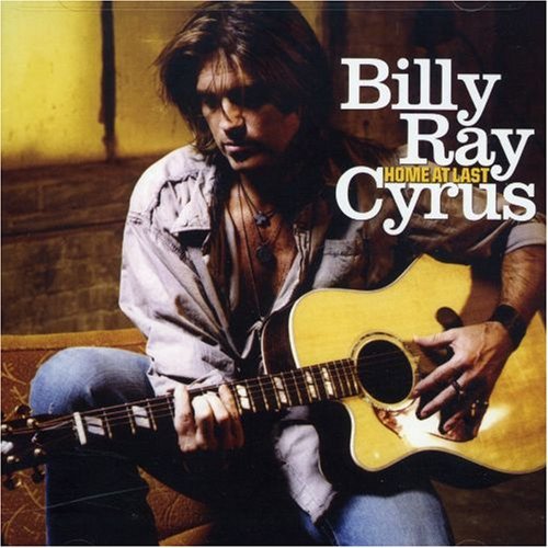 Billy Ray Cyrus/Home At Last