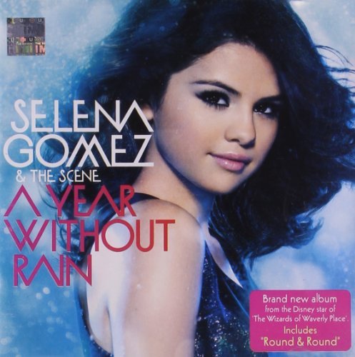Selena Gomez & The Scene/Year Without Rain: Internation@Import-Gbr