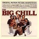 MARVIN GAYE THE TEMPTATIONS THE RASCALS SMOKEY ROB/THE BIG CHILL - ORIGINAL MOTION PICTURE SOUNDTRACK