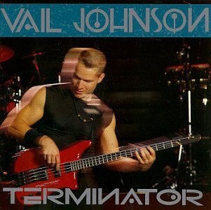 Vail Johnson/Terminator