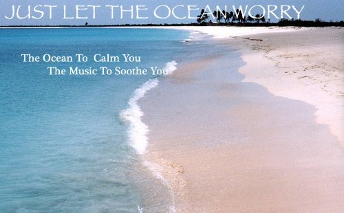 Weinberg/Beck/Let The Ocean Worry