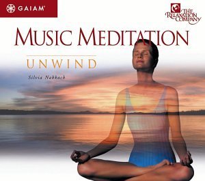 Silvia Nakkach/Music Mediation: Unwind