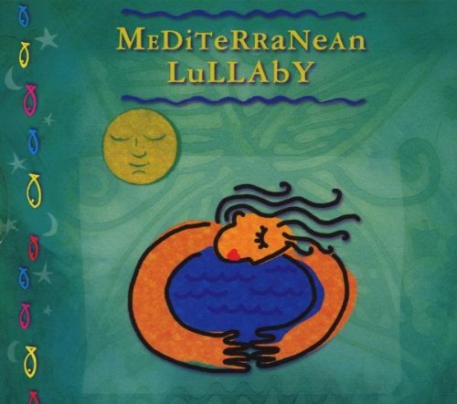 Mediterranean Lullaby/Mediterranean Lullaby