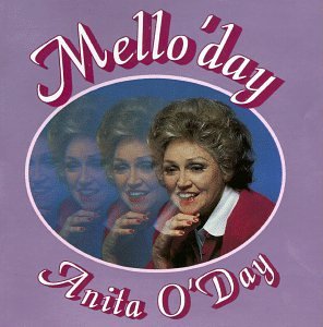 Anita O'Day/Mello' Day
