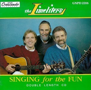 Limeliters/Singing For The Fun