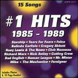 1985 89 No. 1 Hits 1985 89 No. 1 Hits Mr. Mister Marx Cutting Crew Carlisle Club Nouvea Foreigner 