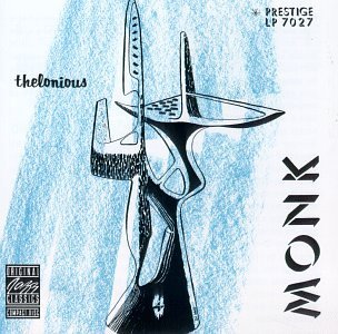 MONK,THELONIOUS/THELONIOUS MONK
