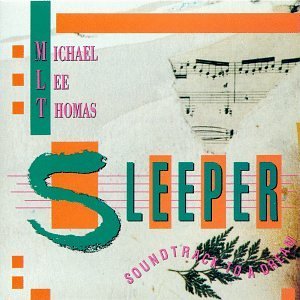 THOMAS,MICHAEL LEE/SLEEPER-SOUNDTRACK TO A DREAM