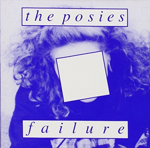 Posies/Failure