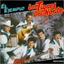 Los Tigres Del Norte/El Ejemplo