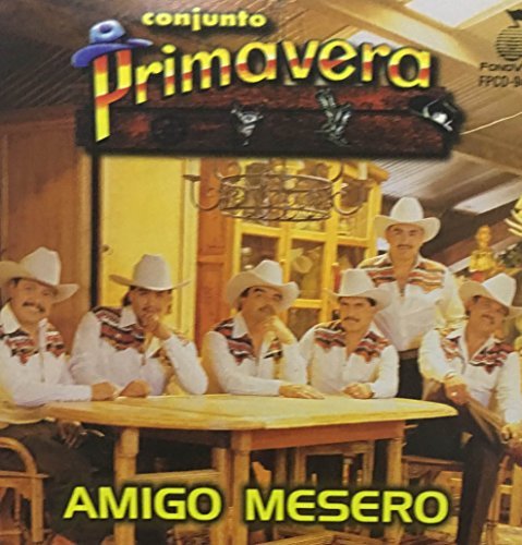 Conjunto Primavera/Amigo Mesero
