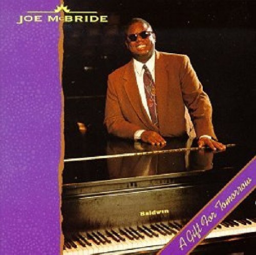 Joe McBride/Gift For Tomorrow