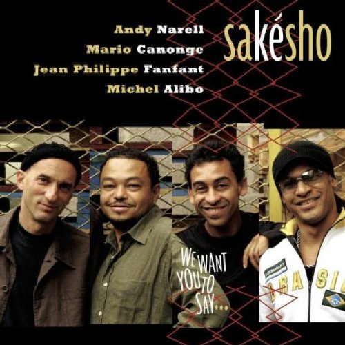 SAKESHO/WE WANT YOU TO SAY