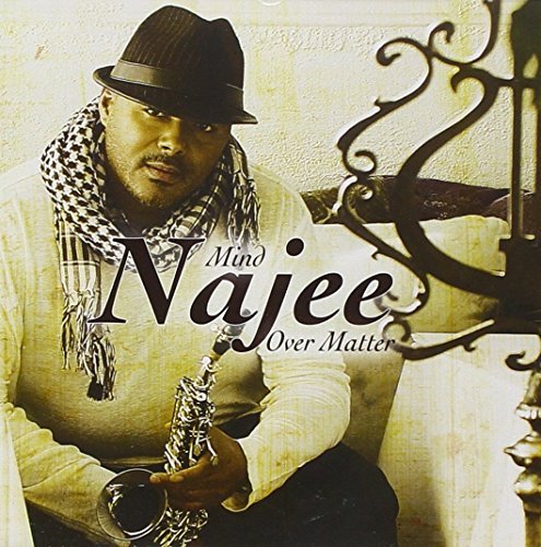 Najee Mind Over Matter 