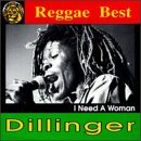 Dillinger/I Need A Woman@Import-Fra