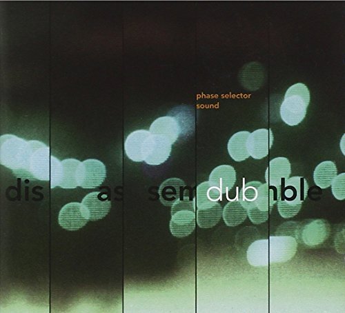 Phase Selector Sound/Disassemble Dub