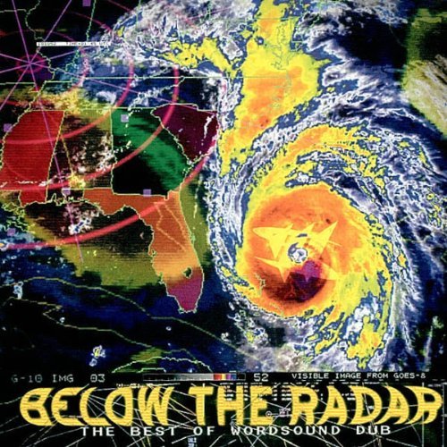 Wordsound Dub/Below The Radar