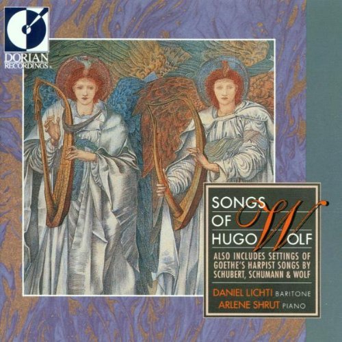 Lichti/Shrut/Songs Of Hugo Wolf