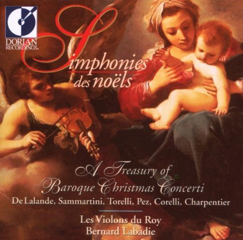 Violons Du Roy Simphonies Des Noels Labadie Violons Du Roy 
