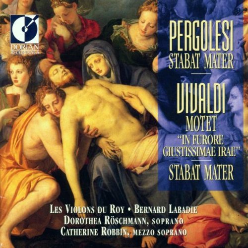 Pergolesi/Vivaldi/Stabat Mater/Stabat Mater/&@Roschmann (Sop)/Robbin (Mez)@Labadie/Violons Du Roy