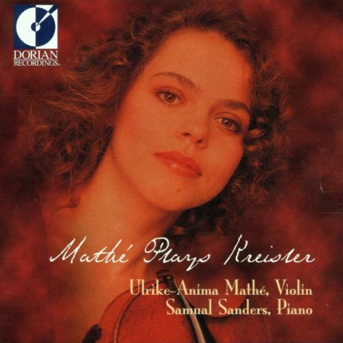 Ulrike-Anima Mathe/Mathe Plays Kreisler