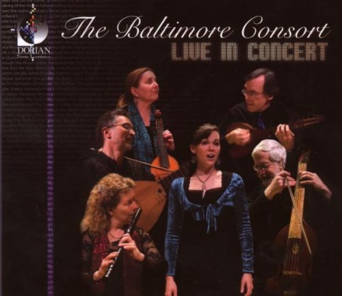 Baltimore Consort Live In Concert 