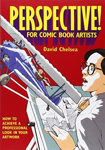 David Chelsea Perspective! For Comic Book Artists 