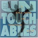 Untouchables/Decade Of Dance-Live