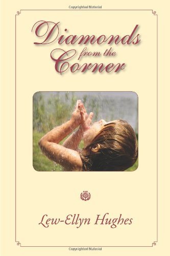 Lew-Ellyn Hughes/Diamonds From The Corner